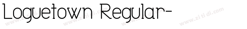 Loguetown Regular字体转换